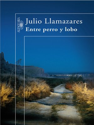 cover image of Entre perro y lobo